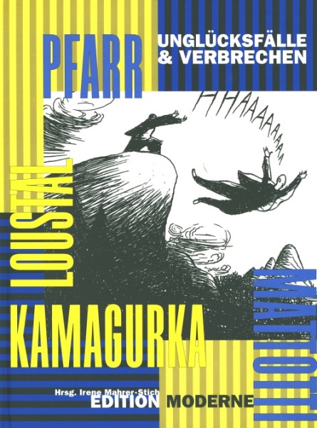 Unglücksfälle & Verbrechen (Edition Moderne, BÜ.) Sonderangebot