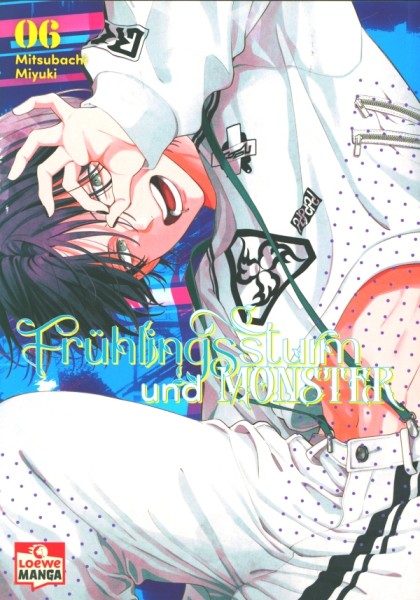 Frühlingssturm und Monster (Loewe Manga, Tb.) Nr. 6