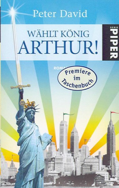 David, Peter (Piper, Tb.) Wählt König Arthur! (neu)