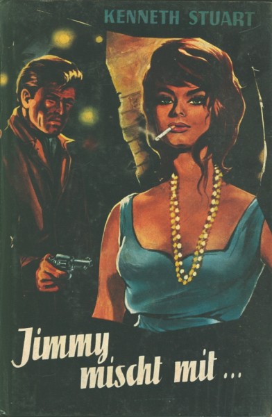 Stuart, Kenneth Leihbuch Jimmy mischt mit (Bewin)