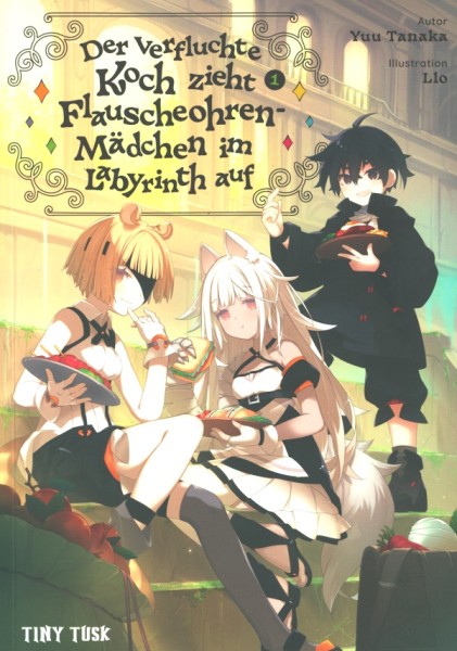 Der verfluchte Koch zieht Flauscheohren-Mädchen im Labyrinth auf 1