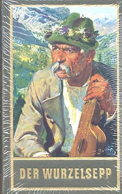 Karl May 68: Der Wurzelsepp