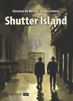 Shutter Island (Schreiber & Leser, Br.)