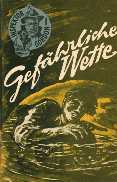 Inspektor Gordon Leihbuch Gefährliche Wette (Heros)