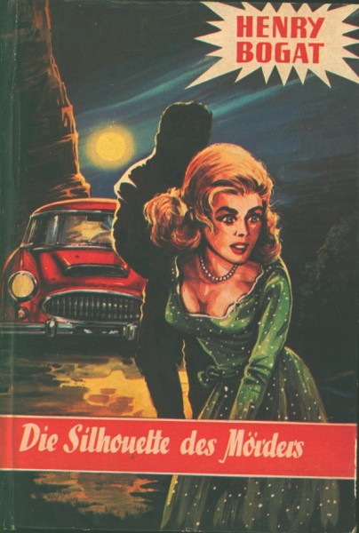 Bogat, Henry Leihbuch Silhouette des Mörders (Bewin)