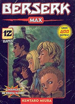 Berserk Max (Planet Manga, Tb) Nr. 12,15