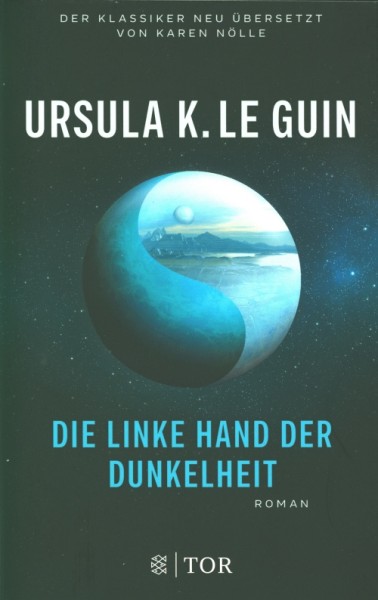 Le Guin, U.: Die linke Hand der Dunkelheit