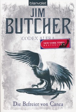 Butcher, J.: Codex Alera 5 - Die Befreier von Canea