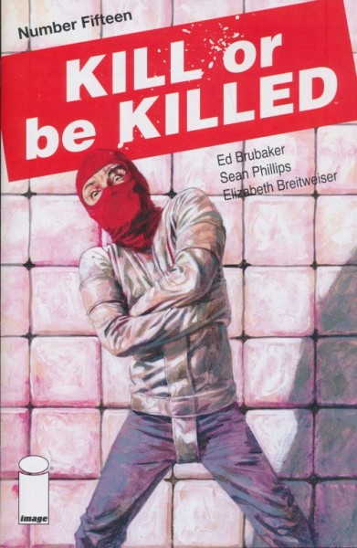 US: Kill or be Killed 15
