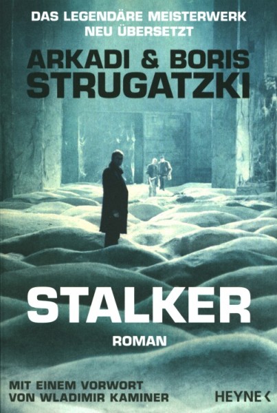Strugatzki, A. und B.: Stalker