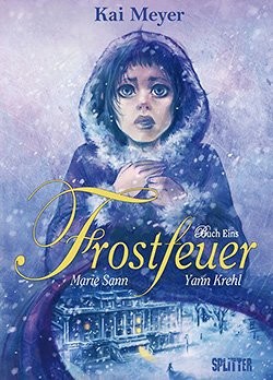 Frostfeuer (Splitter, B.) Nr. 1-3 kpl. (neu)