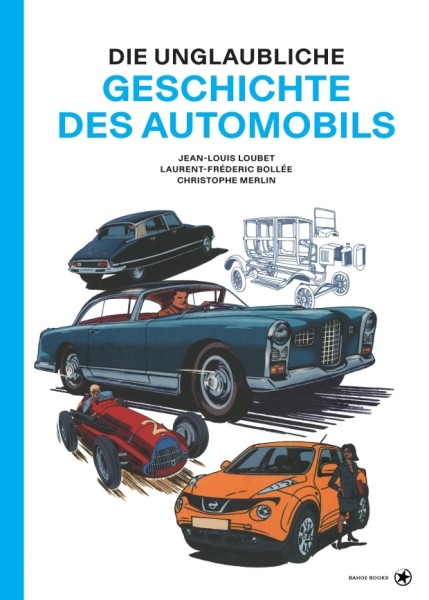 Die unglaubliche Geschichte des Automobils (10/26)