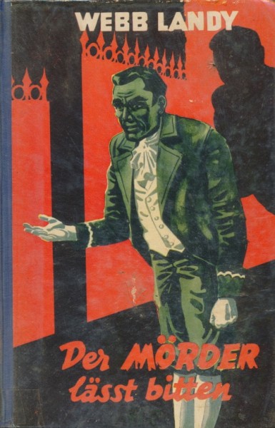 Landy, Webb Leihbuch Mörder lässt bitten (Iltis)