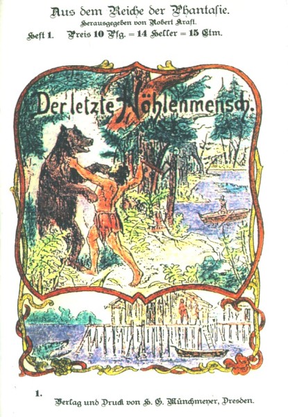 Robert Kraft: Phantasie (Reprints, Vorkrieg) =Aus dem Reich der Phantasie, Romanheftreprints Nr. 1-1