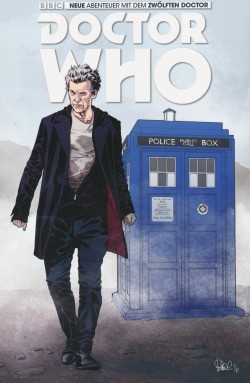 Doctor Who (Panini, Br.) Der zwölfte Doctor Nr. 1 Variant Leipzig