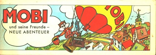 Mobi und seine Freunde (Fa. Diolen, picc.) Werbepiccolo Fa. Diolen