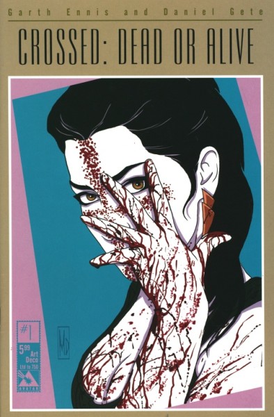 Crossed Dead or Alive Art Deco Cover 1,2