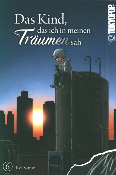 Das Kind, das ich in meinen Träumen sah 06