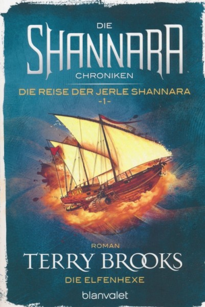 Brooks, T.: Die Shannara-Chroniken: Die Reise der Jerle Shannara 1