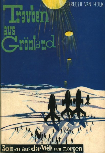 Holk, Freder van Leihbuch Trauben aus Grönland (Weiss)