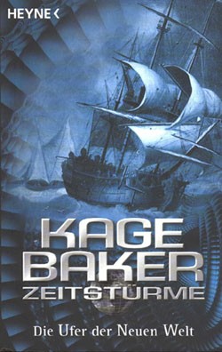 Baker, Kage (Heyne, Tb.) Zeitstürme Nr. 2-3 (neu)