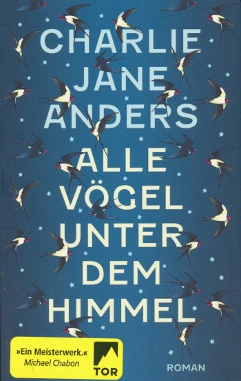 Anders, C. J.: Alle Vögel unter dem Himmel