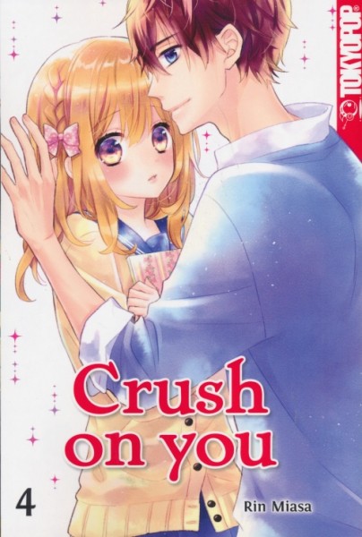 Crush on you (Tokyopop, Tb.) Nr. 4-7