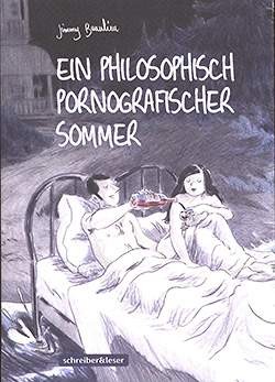 Ein philosophisch pornografischer Sommer (Schreiber & Leser, Br.)