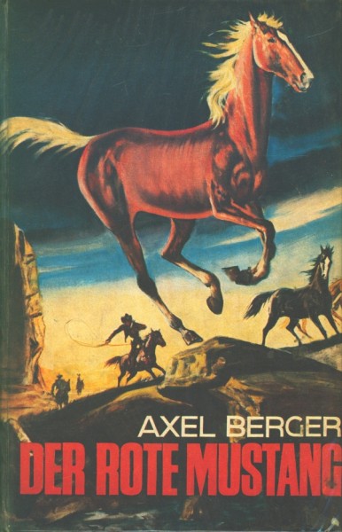 Berger, Axel Leihbuch Rote Mustang (Mülbüsch)