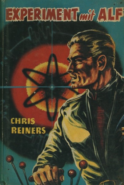 Reiners, Chris Leihbuch Experiment mit Alf (Bewin)