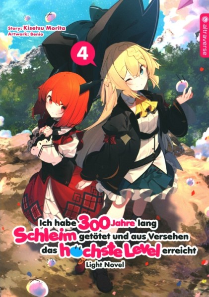 Ich habe 300 Jahre lang Schleim getötet... - Light Novel 04