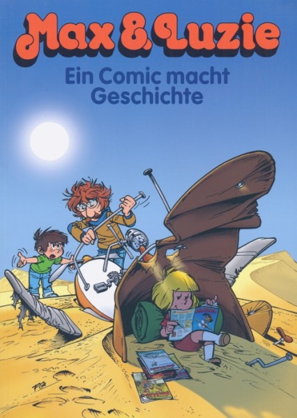 Max & Luzie - Ein Comic macht Geschichte