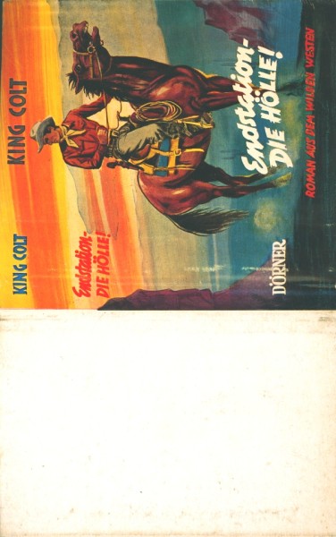 Colt, King Leihbuch SU Endstation - die Hölle (Dörner) nur Schutzumschlag