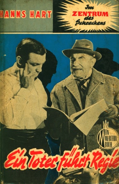 Hanns Hart Leihbuch Ein Toter führt Regie (Mercada)