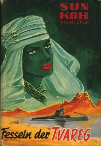 Sun Koh Leihbuch Fesseln der Tuareg (Borgsmüller)