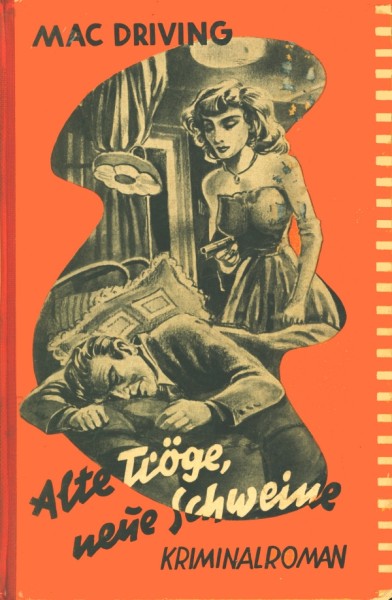 Driving, Mac Leihbuch Alte Tröge, neue Schweine (Iltis)
