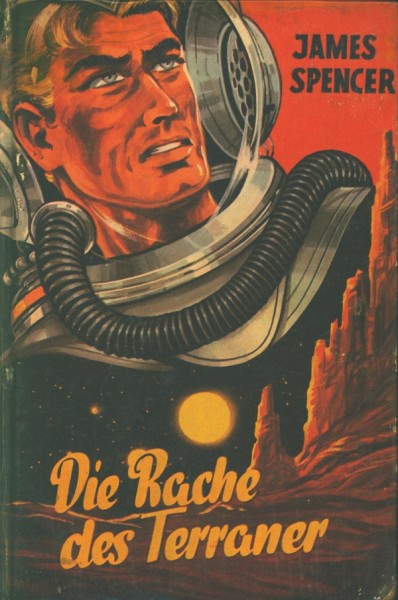 Spencer, James Leihbuch Rache des Terraner (Bewin)