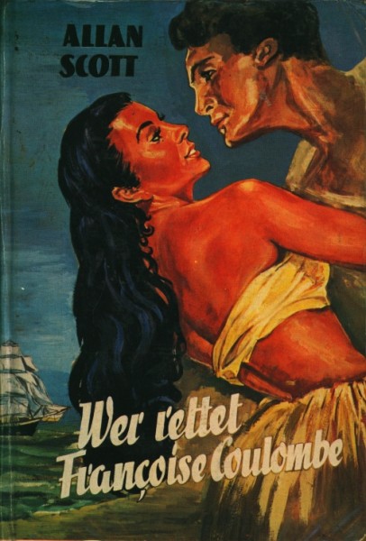 Scott, Allan Leihbuch Wer rettet Francoise Coulombe (Bewin)