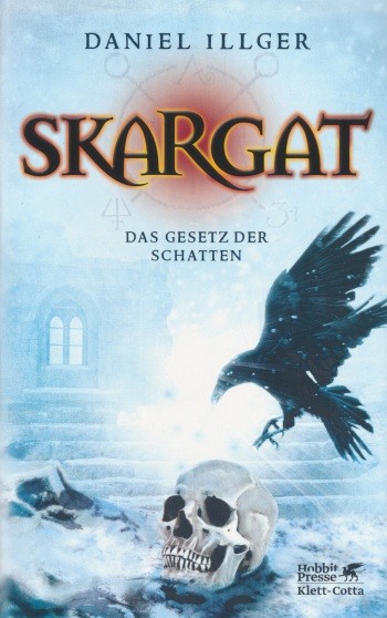 Illger, D.: Skargat 2 - Das Gesetz der Schatten