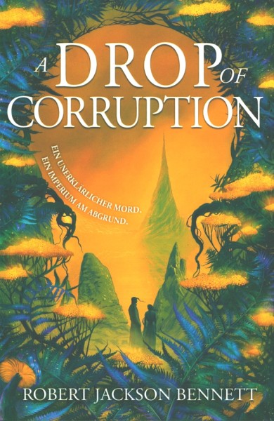 Bennett, R.J.: Shadow of the Leviathan 2 - A Drop of Corruption