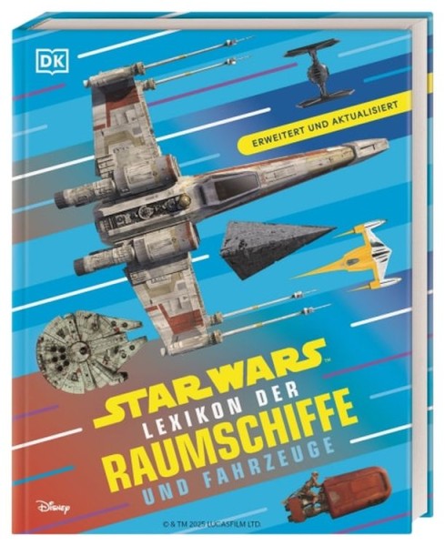 Star Wars: Lexikon der Raumschiffe und Fahrzeuge (02/26)
