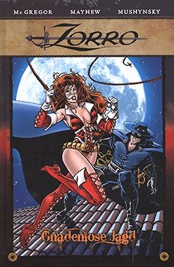 Zorro (Lehman, B.) Gnadenlose Jagd Nr. 1 (Cover B) + 2,3 kpl. (Z1-)