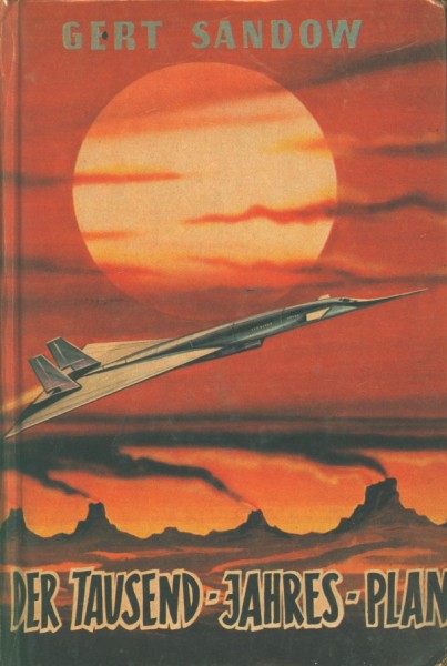 Sandow, G. Leihbuch Tausend-Jahres-Plan (Bewin)