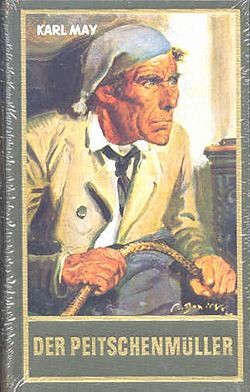 Karl May 66: Der Peitschenmüller