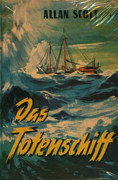 Scott, Allan Leihbuch Totenschiff (Bewin)