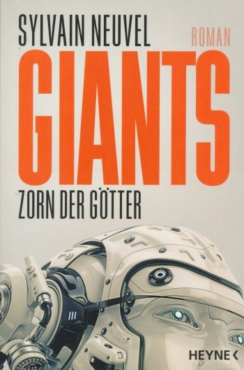 Neuvel, S.: Giants 2 - Der Zorn der Götter