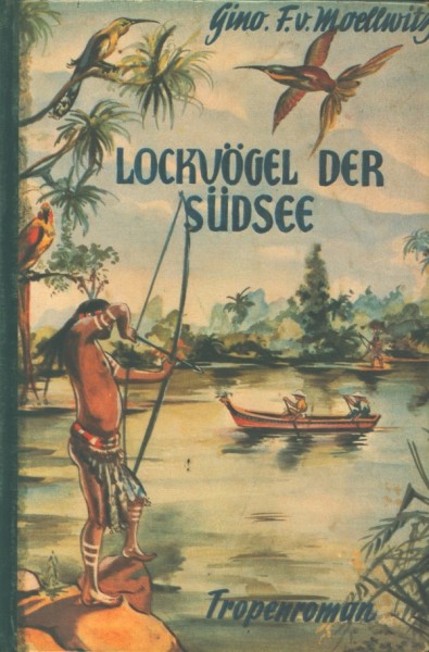 Moellwitz, Gino F. von Leihbuch Lockvögel der Südsee (Feldmann)