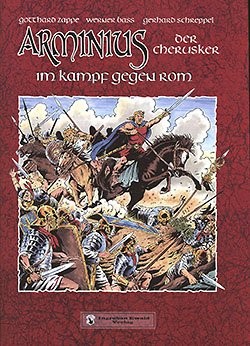 Arminius der Cherusker (Ingraban Ewald, GbÜ.) im Kampf gegen Rom