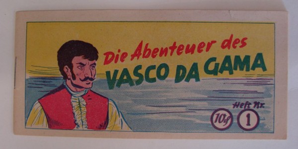 Abenteuer des Vasco da Gama (Mohr, picc.) Nr. 1-14 kpl. (Z1)