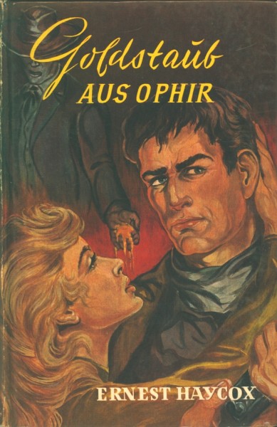 Haycox, Ernest Leihbuch Goldstaub aus Ophir (Awa)